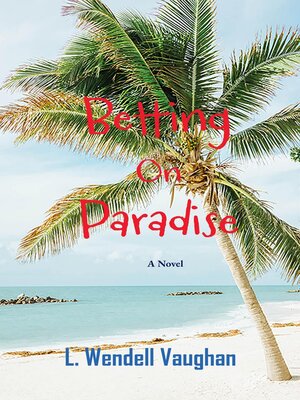 cover image of Betting on Paradise